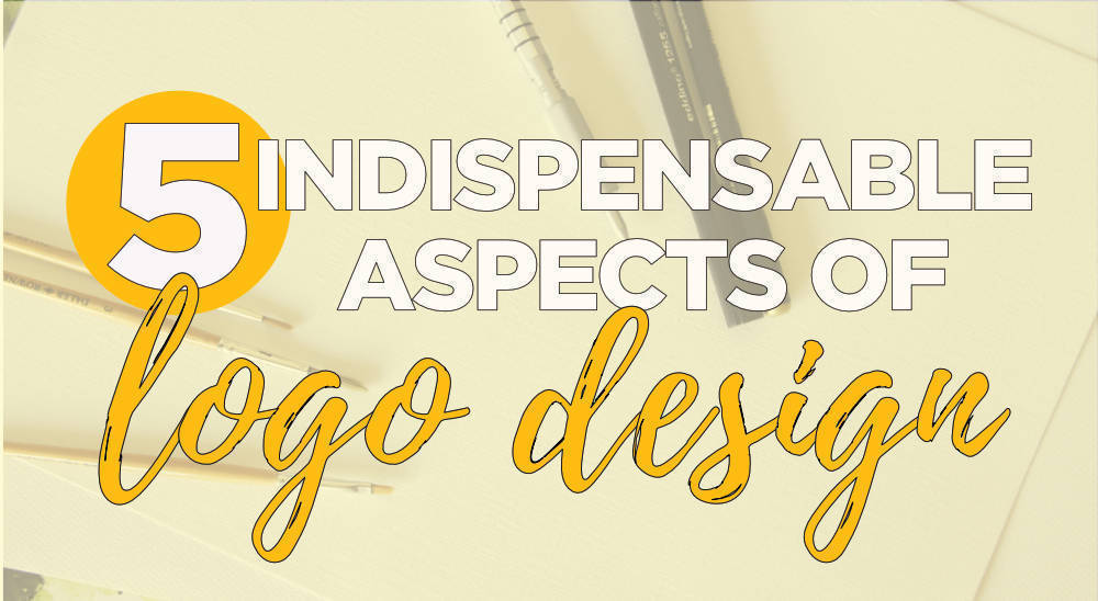 5 Indispensable Aspects of Logo Design