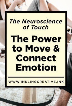 04 The Neurosciencea of Touch - Featured Image - Connect Emotion