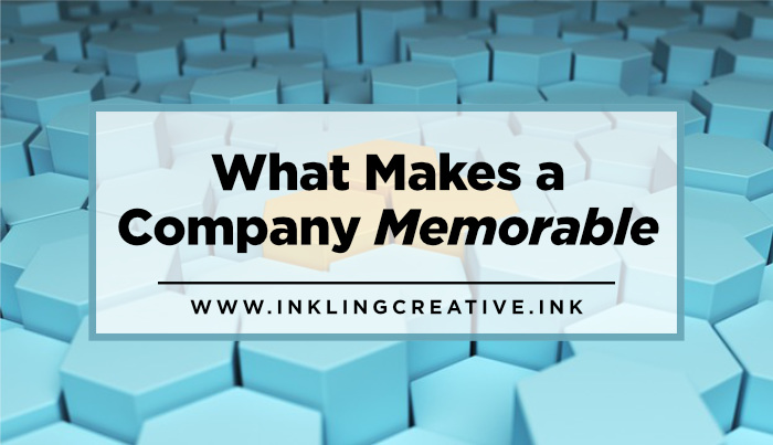 What Makes a Company Memorable