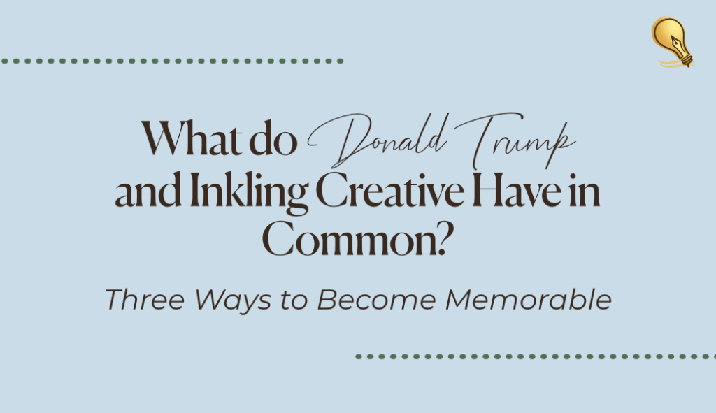 Donald Trump Inkling Creative