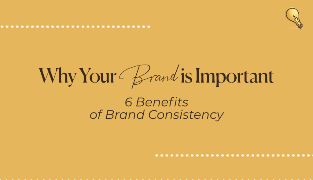 Why Your Brand is Important