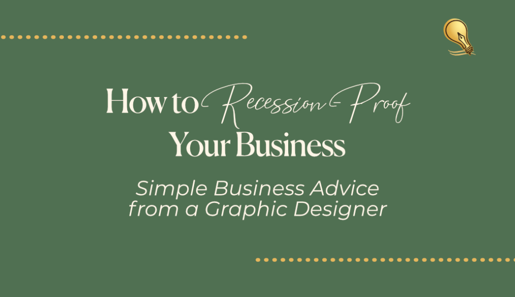 How to Recession-Proof Your Business